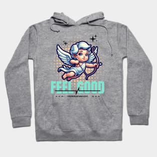 Feel Good Friendship and Love Cupid Hoodie